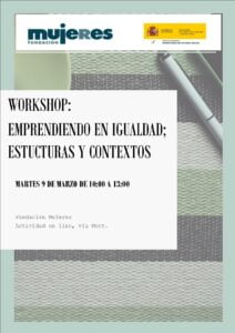 Workshop online: Emprendiendo en Igualdad; Estructuras y Contextos