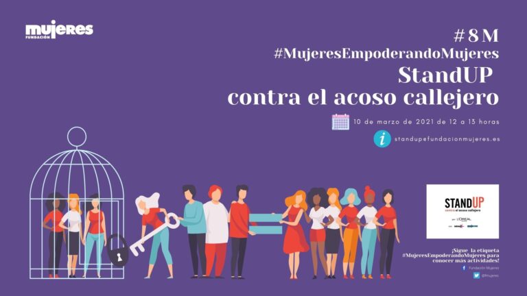 #8M #MujeresEmpoderandoMujeres STANDUP contra el acoso