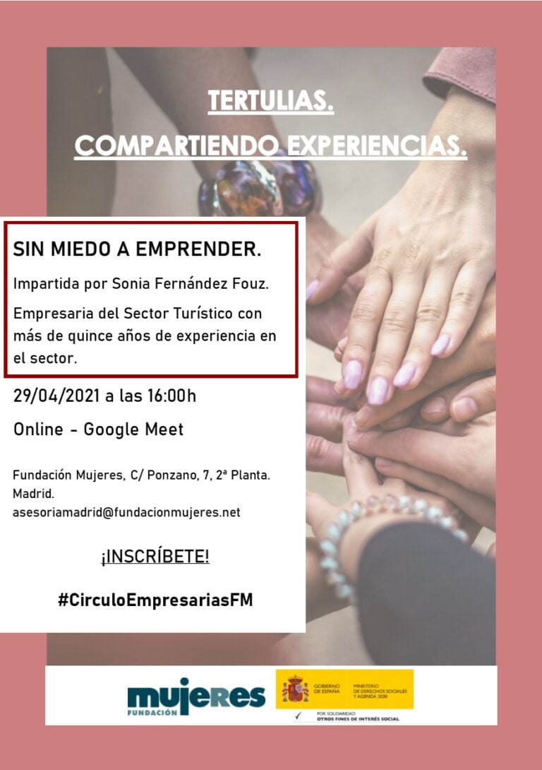 Compartiendo experiencias: "Sin miedo a emprender"