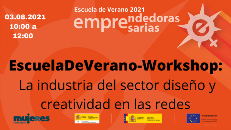 EscuelaDeVerano-Workshop: La industria del sector diseño y creatividad en las redes