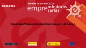 EscuelaDeVerano-Grupo ActivatenRed: Gestión del tiempo