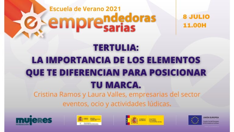 EscuelaDeVerano-Tertulia: La importancia de los elementos que te diferencian para posicionar tu marca