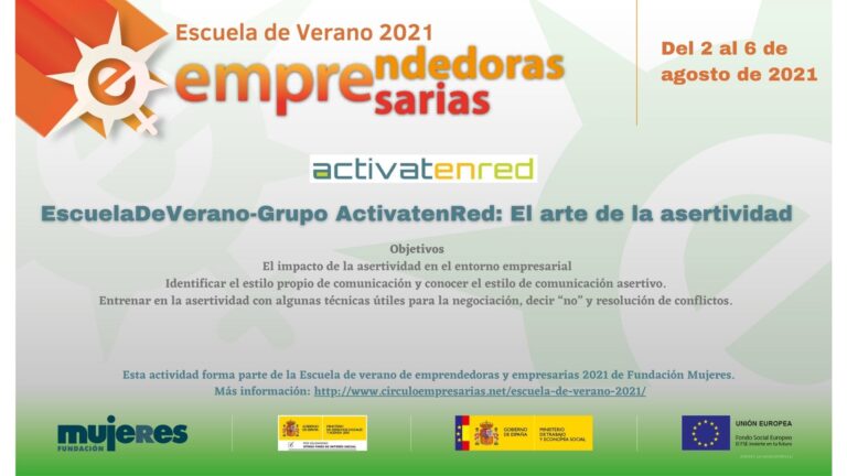EscuelaDeVerano-Grupo ActivatenRed: El arte de la Asertividad
