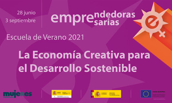 Escuela de Verano para Emprendedoras y Empresarias: Economía creativa para el desarrollo sostenible