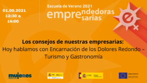 EscuelaDeVerano-Los consejos de nuestras empresarias: Hablamos con Encarnación de los Dolores Redondo – Turismo y Gastronomía