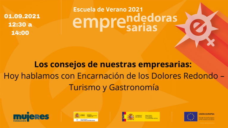 EscuelaDeVerano-Los consejos de nuestras empresarias: Hablamos con Encarnación de los Dolores Redondo – Turismo y Gastronomía
