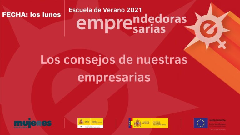 Escuela de Verano - Los consejos de nuestras empresarias