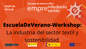 EscuelaDeVerano-Workshop: La industria del sector textil y sostenibilidad