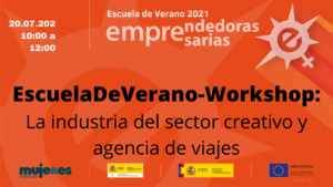 EscuelaDeVerano-Workshop: La industria del sector creativo y agencia de viajes