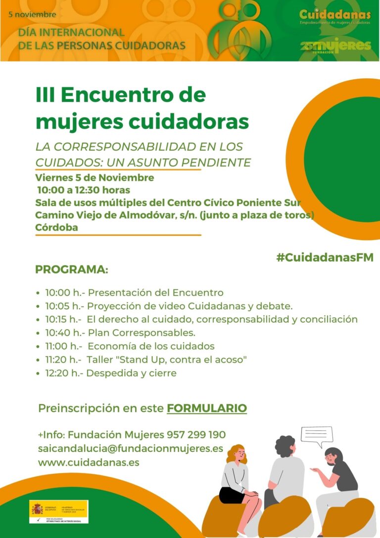 III Encuentro de Mujeres Cuidadoras. "La corresponsabilidad en los cuidados: un asunto pendiente". Andalucía