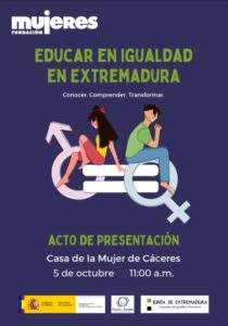 La Consejera de Igualdad de Extremadura inaugura el Acto de presentación de "Educar en Igualdad"