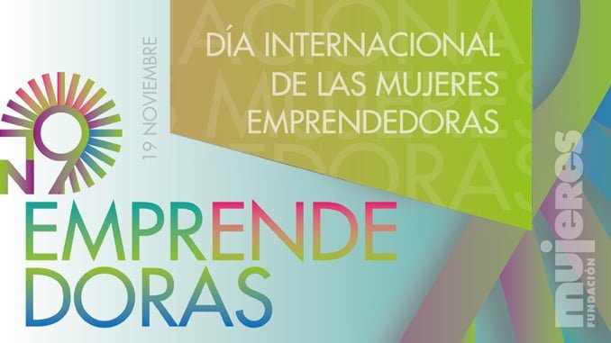 EmprendedorasTalentoTransformadorFM- 19N Día de la Mujer Emprendedora
