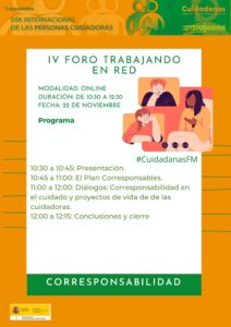 IV Foro Trabajando en Red: Hacia la corresponsabilidad del cuidado. El Plan Corresponsables y su impacto en mujeres cuidadoras- Galicia