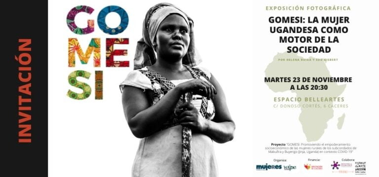 Inauguración Exposición “GOMESI: la mujer ugandesa como motor de la sociedad”