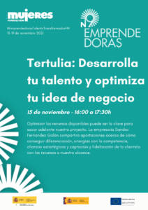 EmprendedorasTalentoTransformadorFM-Tertulia: Desarrolla tu talento y optimiza tu idea de negocio