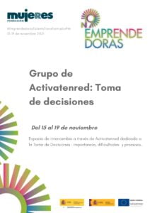 EmprendedorasTalentoTransformadorFM-Grupo Activatenred:Toma de Decisiones
