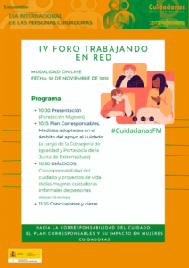 IV Foro trabajando en red Hacia la corresponsabilidad del cuidado. El Plan Corresponsables y su impacto en mujeres cuidadoras