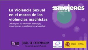 Desarrollo de acciones formativas para la sensibilización y prevención de la violencia sexual