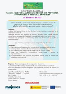 ¡Rompiendo barreras! Taller: ¿Qué forma jurídica se adecúa a mi proyecto?, subvenciones y ayudas al emprender