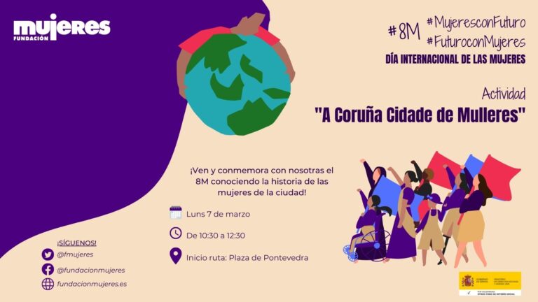 Espa: “A Coruña Cidade de Mulleres” #8M♀️ #MujeresconFuturo #FuturoconMujeres🌍