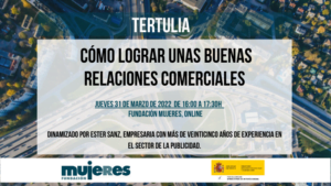 Tertulia "Cómo lograr unas buenas relaciones comerciales"
