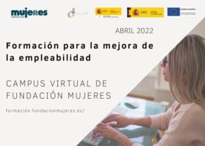 En el Campus Virtual de Fundación Mujeres se programan los cursos para el mes de abril