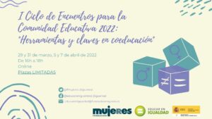 I Edición del Ciclo de encuentros online 2022: “Herramientas y claves en coeducación”