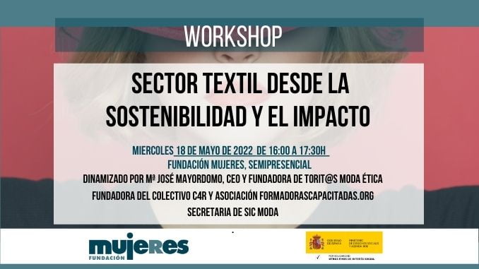 Workshop: Sector Textil desde la sostenibilidad y el impacto