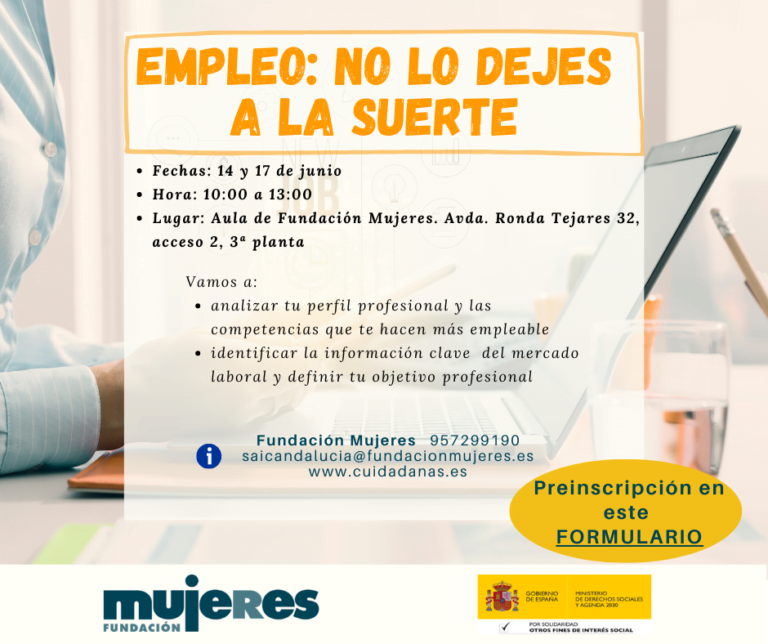Taller: "Empleo: no lo dejes a la suerte"