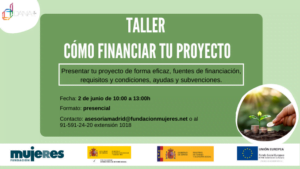 Taller Cómo financiar tu proyecto