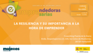 EscuelaVerano-Taller: La resiliencia y su importancia a la hora de emprender