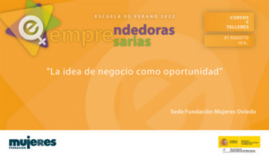 EscuelaVerano-Taller: La idea de negocio como oportunidad