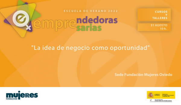 EscuelaVerano-Taller: La idea de negocio como oportunidad