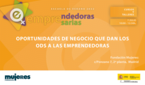 EscuelaVerano-Taller: Oportunidades de negocio que dan los ODS a las emprendedoras