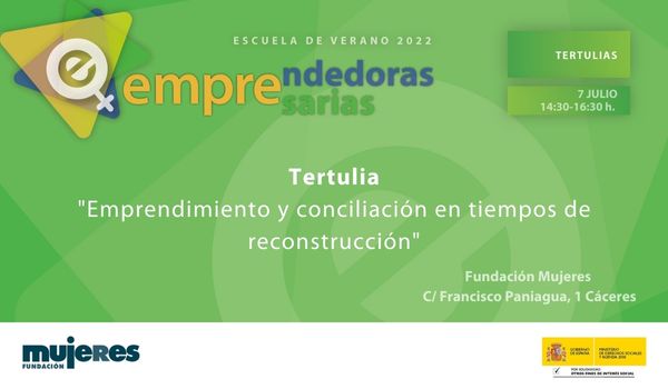 EscuelaVerano-Tertulia: Emprendimiento y conciliación en tiempos de reconstrucción