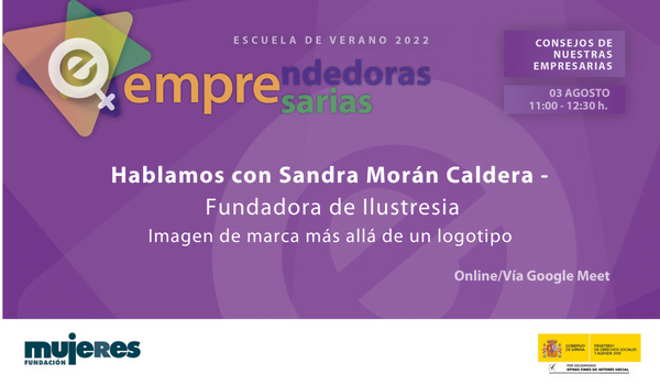 EscuelaVerano-Los consejos de nuestras empresarias: Hoy hablamos con Sandra Morán Caldera