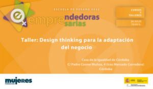 EscuelaVerano-Taller:Design Thinking para la adaptación del negocio