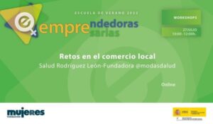 EscuelaVerano-Workshop: Retos en el Comercio Local