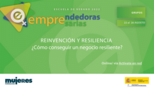 EscuelaVerano-Grupo ActivatenRed: ¿Cómo conseguir un negocio resiliente?