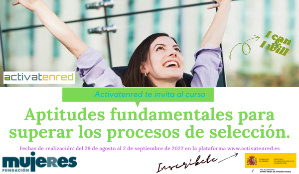 Aptitudes fundamentales para superar los procesos de selección
