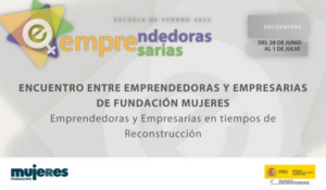 Más de 250 personas participan en los Encuentros entre Emprendedoras y Empresarias de Fundación Mujeres