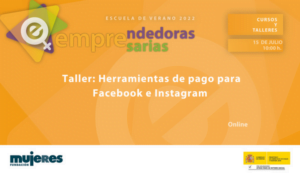 EscuelaVerano-Taller: Herramientas de pago para Facebook e Instagram
