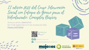 II edición 2022 del curso ‘Intervención social con enfoque de género para el voluntariado: conceptos básicos’