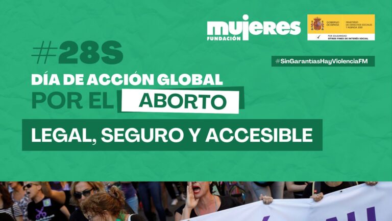 Campaña #28S por el Día de Acción Global por el Aborto Legal, Seguro y Accesible 2022