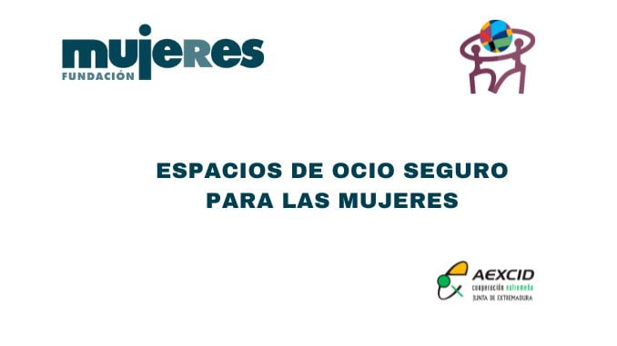 Comienza el proyecto "Espacios de ocio seguro para las mujeres"