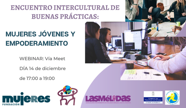 Encuentro Intercultural de Buenas Prácticas: Mujeres Jóvenes y Empoderamiento