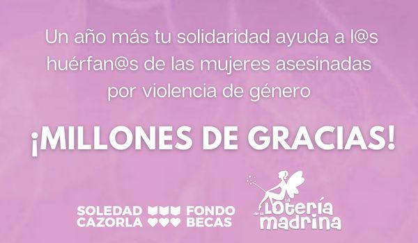 Con la Lotería de la Madrina se recauda 2.860€ a favor de l@s huérfan@s de las mujeres asesinadas por violencia de género