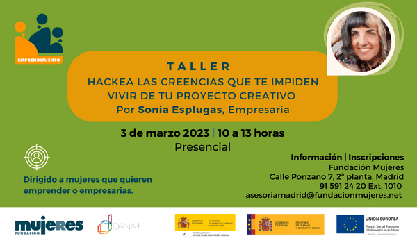 Taller: Hackea las creencias que te impiden vivir de tu proyecto creativo
