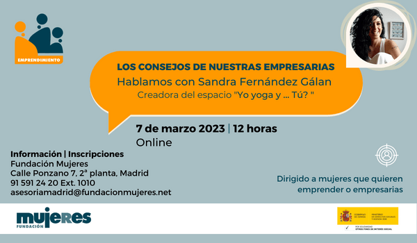 Los Consejos de nuestras empresarias: Hoy hablamos con Sandra Fernández Galán