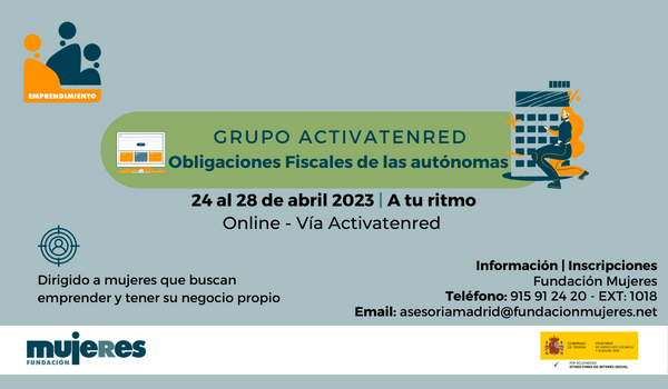 Grupo Activatenred: Obligaciones fiscales como autónoma